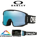 31 off 送料無料 スノーボード スキー ゴーグル オークリー OAKLEY LINE MINER L ラインマイナー メンズ PRIZM プリズム 平面 ミラー レンズ スノーゴーグル メガネ対応 OO7070-65 70706501 2023-2024冬