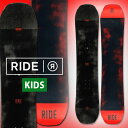 30%off 送料無料 RIDE ライド LOWRIDE ローライド スノーボード スノボ 板 ボード 子供 キッズ ボーイズ ユース 100 120 130 ...