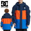 35%off 送料無料 スノーウェア DC ディーシー DEFY YOUTH JACKET キッズ ジュニア 子供 男の子 ボーイズ スノージャケット ジャケッ...