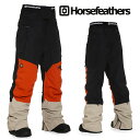 ラスト1点 Lサイズ 送料無料 スノーボードウェア HORSEFEATHERS フォースフェザース NELSON PANTS メンズ パンツ スノボ スノーボード ボトムス 25%off