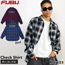 FUBU フブ チェックシャツ メンズ レディース 長袖 ワイシャツ トップス ブランド 秋 冬 ワッペン 刺繍 XL XXL オーバーサイズ アメカジ ユニセックス 男女兼用 ストリート系 黒 青 赤 2023FW