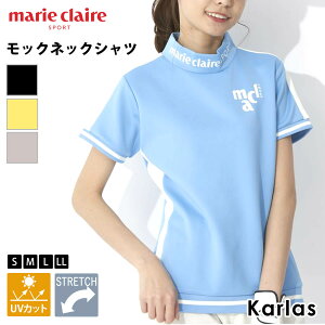 【30%OFFセール】 marie claire GOLF マリクレール Tシャツ レディース 半袖 ゴルフウェア モックネック おしゃれ カジュアル ストレッチ UVカット 紫外線カット 首焼け防止 スポーツウェア ブランド 黒 青 黄色 グレー S M L LL 春 夏