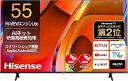 【メーカー再生品】ハイセンス Hisense 55E60N 55V型