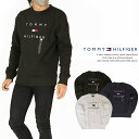 クルーネックスウェット トミーヒルフィガー TOMMY HILFIGER メンズ 78J9708 Stacked EMB Crewneck 2312 クルーネック 丸首 トミー スウェット スウェットシャツ トレーナー トミー