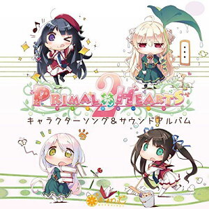 【新品/取寄品】『PRIMAL×HEARTS 2』キャラクターソング&サウンドアルバム