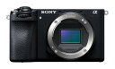 ソニー 【新品/取寄品/代引不可】SONY α6700 ILCE-6700 ボディ ブラック デジタル一眼カメラ ソニー