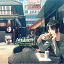 【新品/取寄品】『Ambient』TOKYO ONMYOUJI〜in case of Original Soundtrack〜