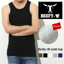 Hanes BEEFY ヘインズ ビーフィー リブ タンクトップ メンズ トップス ノースリーブ ブランド 無地 ストレッチ 伸縮性 厚手 ヘビーウェイト イン...