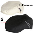 ハンチング キャップ ユーピーレノマ U.P renoma メンズ レディース 帽子 ユニセックス シャンブレーキャップ 黒 ブラック ベージュ ゴルフ M L...