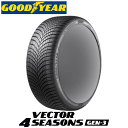 GOODYEAR VECTOR 4SEASONS GEN-3 225/45R18 95W XL 【225/45-18】 【新品Tire】 オールシーズンタイヤ グッドイヤー タイヤ ベクター フォーシーズンズ ジェンスリー 【個人宅配送OK】【通常ポイント10倍】