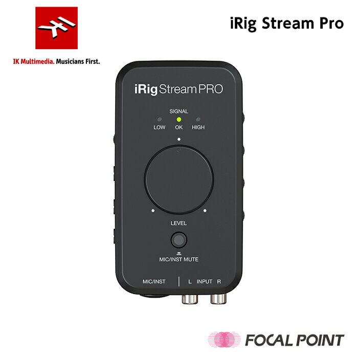 IK Multimedia / アイケーマルチメディアiRig Stream Pro / アイリグ・ストリーム・プロストリーミングオーディオインターフェース / インラインマルチ入力ミキサー