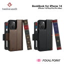 Twelve South トゥエルブサウス BookBook for iPhone 14 iPhone 14 Plus Pro Pro Max ブックブック フォー アイフォン フォーティーン プラス プロ マックス MagSafe互換 3-in-1 本革ウォレットケース ディスプレイスタンド ハードカバー シェルカバー