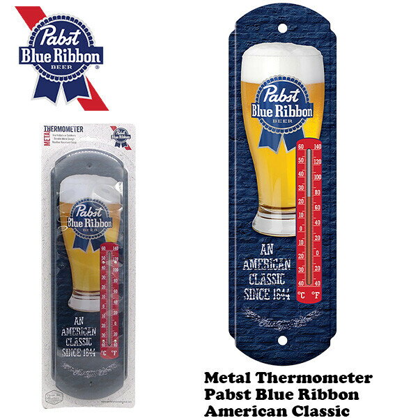【 パブスト ビール 温度計 】 Pabst Blue Ribbon AMERICAN CLASSIC エンボスメタルサイン