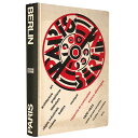 【中古】Paris - Berlin 1900-1933