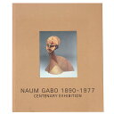 【中古】Naum Gabo 1890-1977: Centenary Exhibition