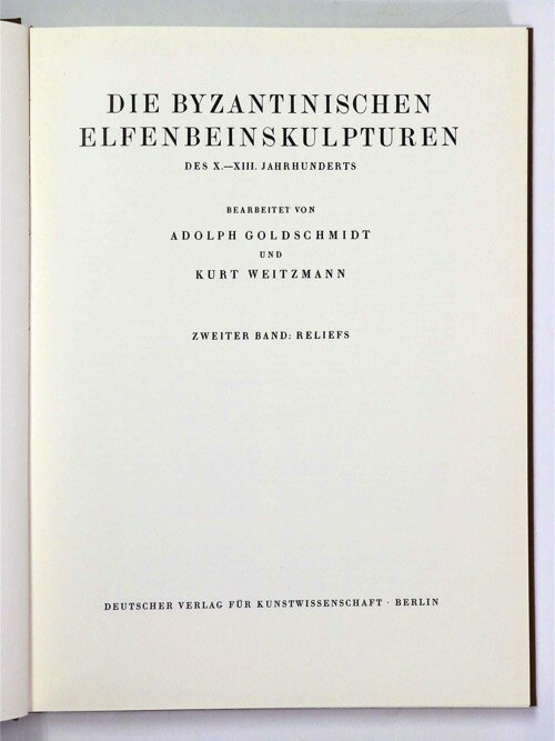 yÁzDie byzantinischen Elfenbeinskulpturen des X.-XIII. Jahrhunderts