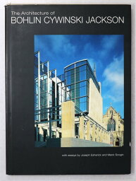 【中古】The Architecture of Bohlin Cywinski Jackson