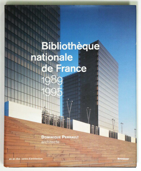 【中古】Bibliotheque Nationale De France 1989-1995