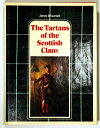 【中古】The Tartans of the Scottish Clans