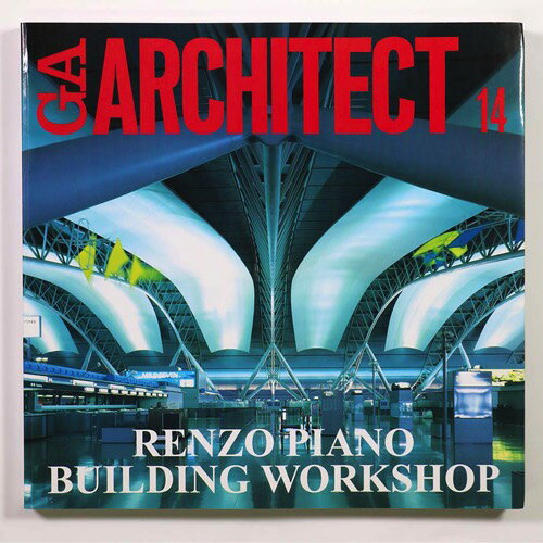 【中古】GA　ARCHITECT　14　Renzo Piano　レンゾ・ピアノ