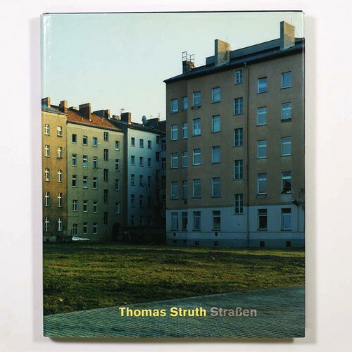 yÁzThomas Struth: StraBen