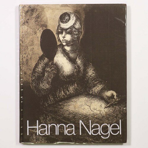 【中古】Hanna Nagel: Ich Zeichne Weil Es Mein Leben Ist