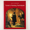 【中古】Turner's painting techniques