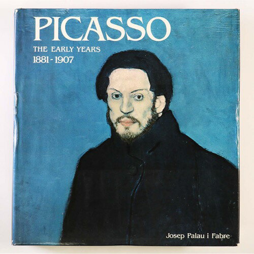 【中古】Picasso: The Early Years 1881-1907