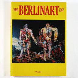 【中古】Berlinart 1961-1987