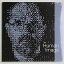 【中古】The Human Image 美術する身体　ピカソ、マティス、ウォーホル