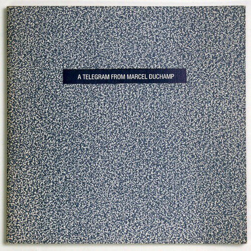 (マルセル・デュシャン / Marcel Duchamp)A Telegram from Marcel Duchampauther: マルセル・デュシャンPublished: Readymade Press1990Notes: サイズ: 1...