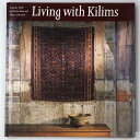 【中古】Living with Kilims