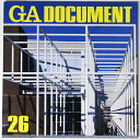 【中古】GA DOCUMENT 世界の建築 26