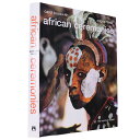 【中古】Carol Beckwith & Angela Fisher:African Ceremonies