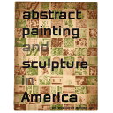 【中古】Abstract painting and sculpture in America