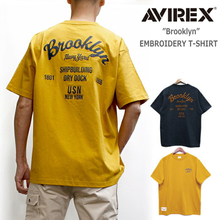Rakuten - アビレックス AVIREX ブルックリン刺繍Tシャツ 2026年夏モデル / EMB. T-SHIRT ”Brooklyn” (アヴィレックス 半袖Tシャツ　No.783-6134014)