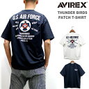 セール！アビレックス サンダーバーズパッチ 半袖 TシャツAVIREX THUNDER BIRDS PATCH T-SHIRT 2023年夏モデル