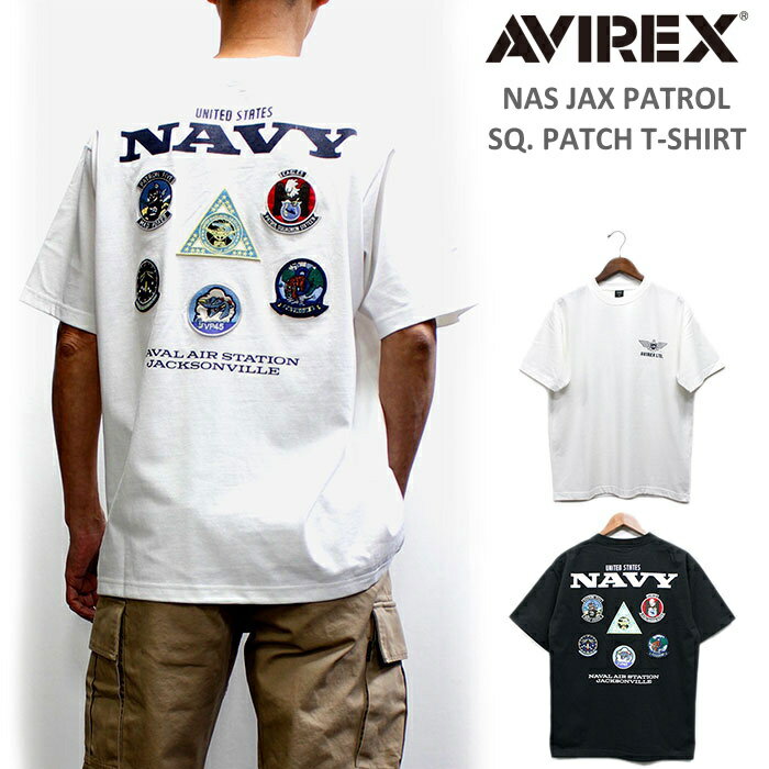 アビレックス NAS JAX パトロール スコードロンパッチ Tシャツ 2024年モデル / AVIREX NAS JAX PATROL SQ. PATCH T-SHIRT No.783-4134025