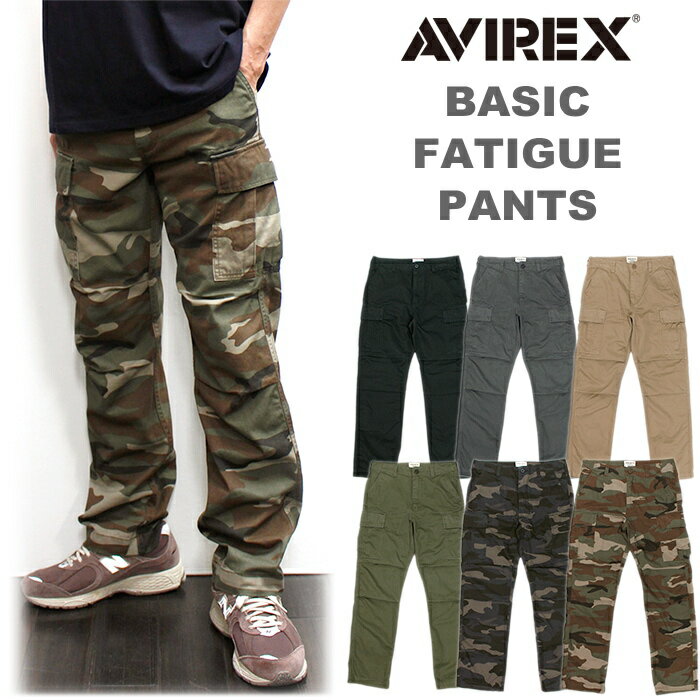 アビレックス/AVIREX ベーシックファティーグカーゴパンツ (BASIC FATIGUE CARGO PANTS) 定番の6ポケットパンツ 軍パン ミリタリーパンツ No.783-2910002(6126129)