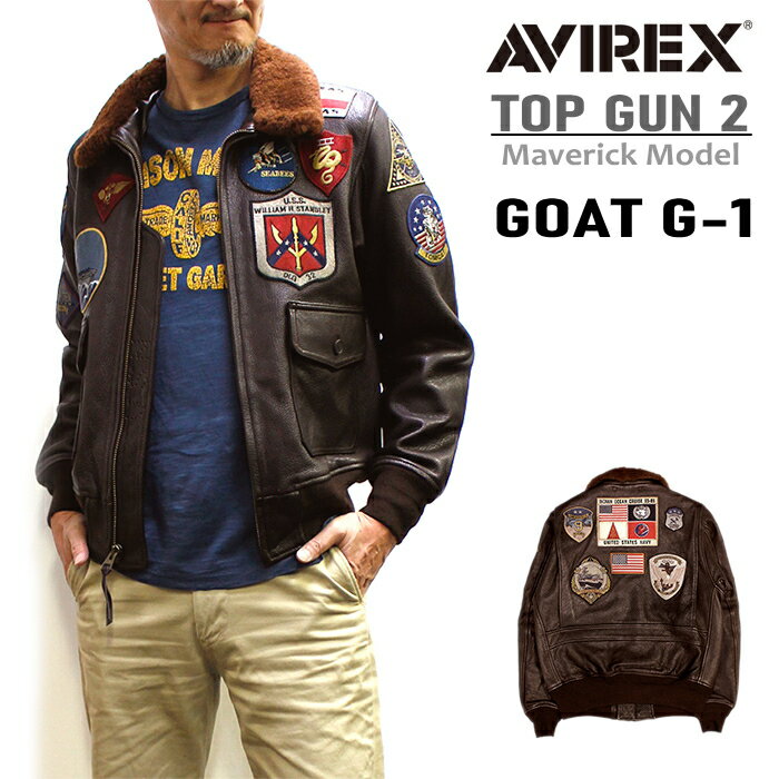 アビレックス/AVIREX TOP GUN2 MODEL G-1 FLIGHT JACKET GOAT LEATHER G-1ジャケットトップガンモデル2023～2024年 山羊革