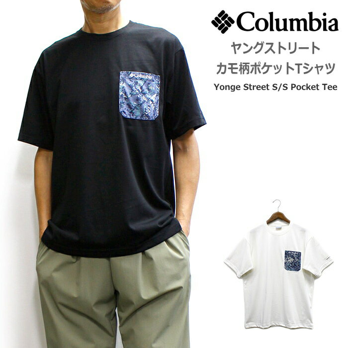Rakuten - コロンビア 2026サマー新作 ヤングストリート カモ柄ポケットTシャツ / Columbia Yonge Street Short Sleeve Camo Pocket Tee