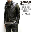 Schott SHEEP ONE STAR TALL RIDERS #217US (ショット ダブルライダースジャケット ワンスタートール 茶芯シープスキン)