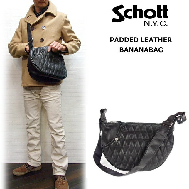 Schott PADDED LEATHER BANANABAG レザーバナナバッグ(斜め掛けバッグ) ショット正規代理店