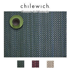 chilewich ( チルウィッチ ) ランチョンマット Quill クイル ( 長方形 )/ 全3色 【 正規販売店 】