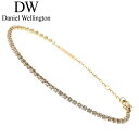 ダニエル ウェリントン アクセサリー ジュエリー Daniel Wellington ブレスレット CLASSIC TENNIS BRACELET ダニエルウェ...
