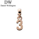 ダニエル ウェリントン アクセサリー Daniel Wellington チャーム ナンバー Charm Number 3 RG ローズゴールド DW00400...