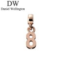 ダニエル ウェリントン アクセサリー Daniel Wellington チャーム ナンバー Charm Number 8 RG ローズゴールド DW00400...