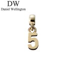 ダニエル ウェリントン アクセサリー Daniel Wellington チャーム ナンバー Charm Number 5 G ゴールド DW00400453 ...