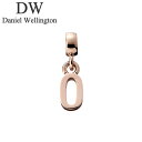 ダニエル ウェリントン アクセサリー Daniel Wellington チャーム レター Charm Letter O RG ローズゴールド DW004004...