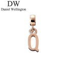 ダニエル ウェリントン アクセサリー Daniel Wellington チャーム レター Charm Letter Q RG ローズゴールド DW004004...